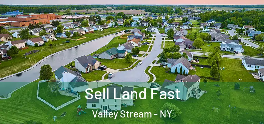Sell Land Fast Valley Stream - NY
